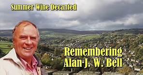 Remembering Alan J. W. Bell | Summer Wine Decanted