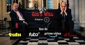 God's Will Trailer
