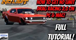 How To Get No Limit Drag Racing 2.0 On PC & Mac! (TUTORIAL)