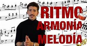 3 CONCEPTOS BÁSICOS de la MÚSICA: Ritmo, Armonía y Melodía. (Teoría Musical)