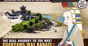 The Historical Xuanzang Was A Badass - The Real Journey to the West 1
