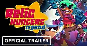 Relic Hunters - Official Cinematic Story Trailer