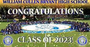 William Cullen Bryant High School Senior Class 2023 Video