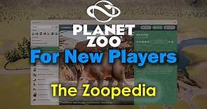 Planet Zoo For New Players - The Zoopedia