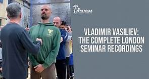 Vladimir Vasiliev... - Systema Vasiliev: Russian Martial Art