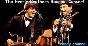 The Everly Brothers - Reunion Concert (Full Album)