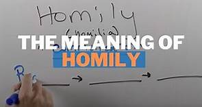 The Meaning of Homily in the Catholic Church