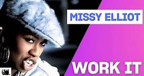 Missy Elliott - Work It (Lyrics)