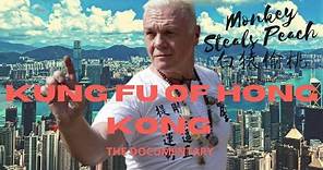 Kung Fu of Hong Kong ep1 - Movie Legend Mark Houghton