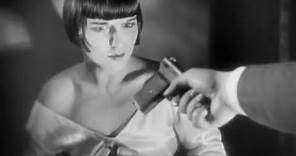 Louise Brooks - Pandora's Box (1929) Trailer