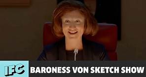 Run the World | Baroness von Sketch Show | IFC