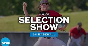2023 NCAA DII baseball bracket selection show
