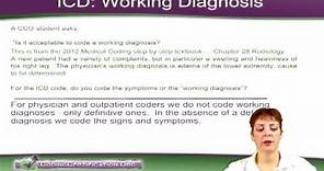 ICD 9 Coding Guidelines — Acceptable to Code an ICD 9 Working Diagnoses?
