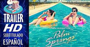 PALM SPRINGS (2020) 🎥 Tráiler Oficial En ESPAÑOL (Subtitulado) LATAM 🎬 Película, Comedia, Romance