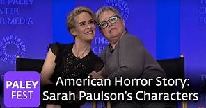 American Horror Story - Hotel: Sarah Paulson's Many Characters - PALEYFEST LA 2016