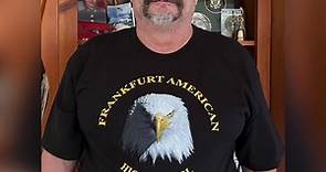 The Frankfurt American High School Final Chapter T-Shirts Email... - Frankfurt American High School "REUNITING THE PAST WITH A BLAST!"
