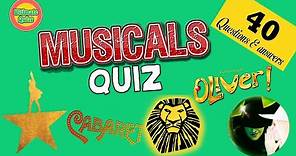 Musicals Quiz challenge | 40 questions on musical theatre.