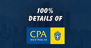 Australian CPA - 100% Details (All the details) | JUST IN 3 Mints