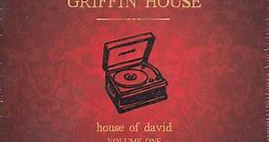 Griffin House - House Of David Volume One