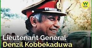 Lieutenant General Denzil Kobbekaduwa