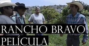 RANCHO BRAVO ( PELÍCULA COMPLETA )