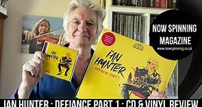 Ian Hunter Defiance Part 1 : Album Review : CD and Vinyl : Now Spinning Magazine
