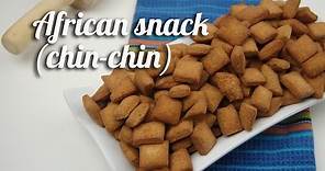 Chin chin recipe (African snack)