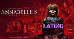 Annabelle 3: Viene a Casa (2019) Trailer Oficial Doblado Latino