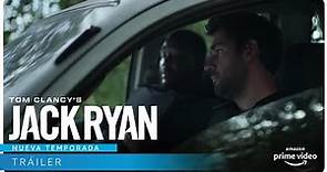 Jack Ryan Nueva temporada - Tráiler | Amazon Prime Video