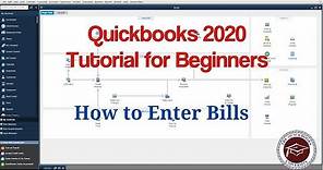 Quickbooks 2020 Tutorial for Beginners - How to Enter Bills