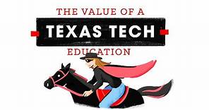 The Value of a Texas Tech Education | Tuition Video | Texas Tech University