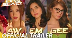 Extra Service Official Trailer | Jessy Mendiola, Coleen Garcia, and Arci Munoz | 'Extra Service'