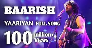 Baarish Yaariyan Full Video Song (Official) Sachin Jawale
