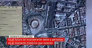 La historia de Madrid plano a plano