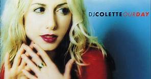 DJ Colette – Our Day (2001, CD)