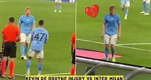 💔 Kevin De Bruyne Injury vs Inter Milan | Champions League Final