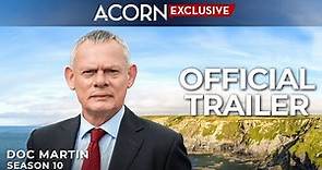 Acorn TV Exclusive | Doc Martin Season 10 | Official Trailer