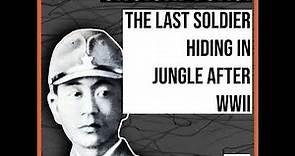Shoichi Yokoi: The Last Soldier Hiding in Jungle after WWII (1972)