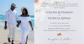 The Wedding Ceremony of Collins Agyemang and Patricia Appiah