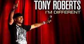Tony Roberts-I'm Different (Trailer)