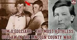 🎙️ [Podcast] Tom O'Folliard - The Most Ruthless Outlaw in the Lincoln County War