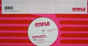 French Kicks - Close To Modern (Remixes)