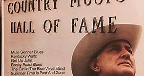 Bill Monroe - Country Music Hall Of Fame