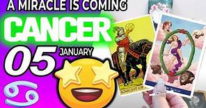 Cancer ♋ ❎ A MIRACLE IS COMING❎ horoscope for today JANUARY 5 2024 ♋ #cancer tarot JANUARY 5 2024