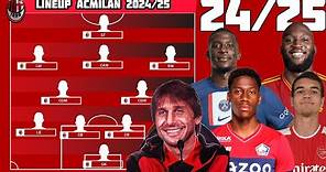 💣BOMBA +++AC MILAN 2024/25+++ CON ANIMAZIONE GRAFICA [Potential Lineup Antonio Conte] Milan Hello🔴⚫️