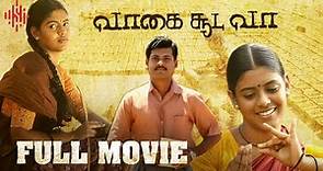 Vaagai Sooda Vaa | Tamil Full Movie | Vimal | Ineya | K. Bhagyaraj | Suara Cinemas