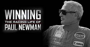 Winning: The Racing Life of Paul Newman - Official Trailer