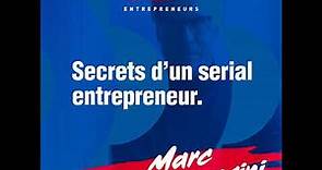 Marc Simoncini : Secrets d'un serial entrepreneur