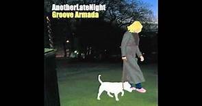 Groove Armada - Fly Me To The Moon (LateNightTales Cover)
