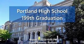 2020 Portland High School Graduation August 5, 2020